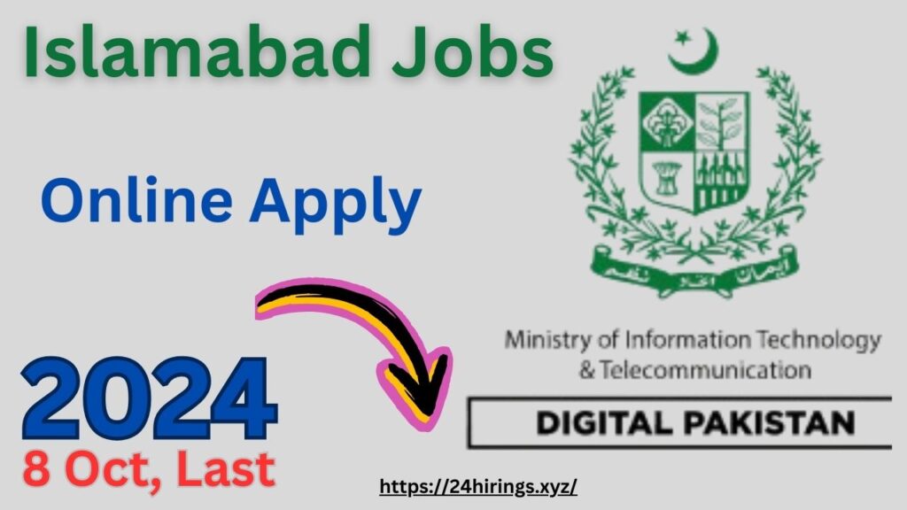 Latest Islamabad Jobs 2024 Ministery of IT